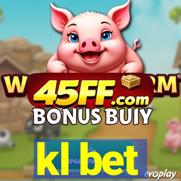 kl bet